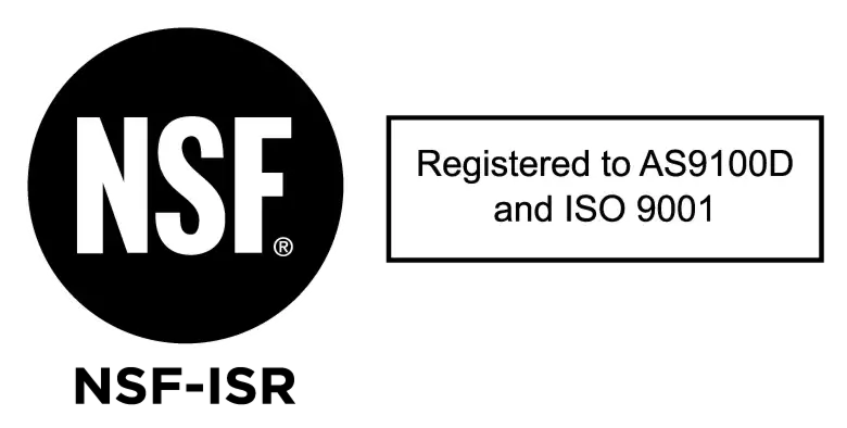 NSF Registered to AS9100D and ISO 9001 for CNC Machining Services